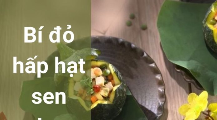 Bí đỏ hấp hạt sen chay